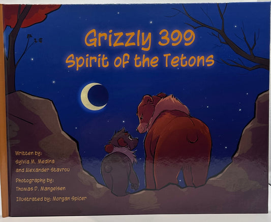 Grizzly 399 Spirit of the Tetons
